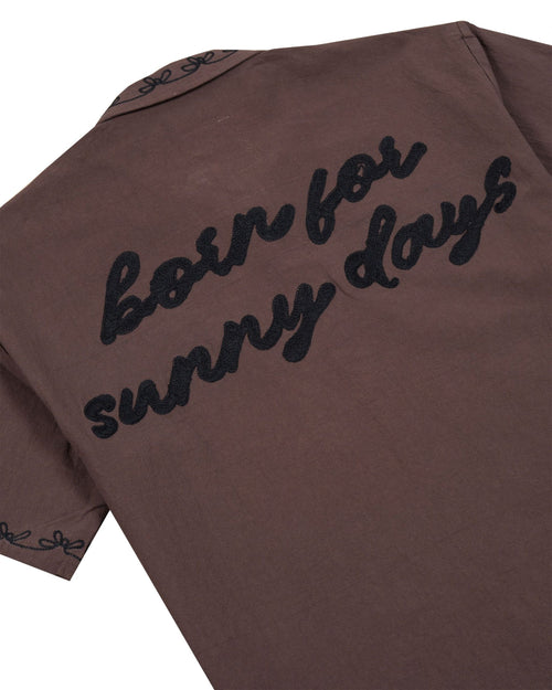 BORN FOR SUNNY DAYS BROWN SHIRT